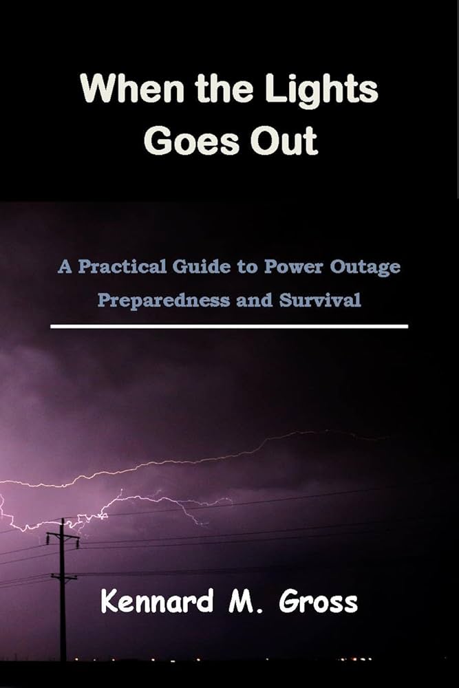 The Power Outage Preparedness Handbook
